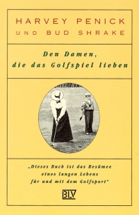 Den Damen, die das Golfspiel lieben