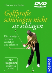 DVD - Golfprofis schwingen nicht - Sie schlagen!