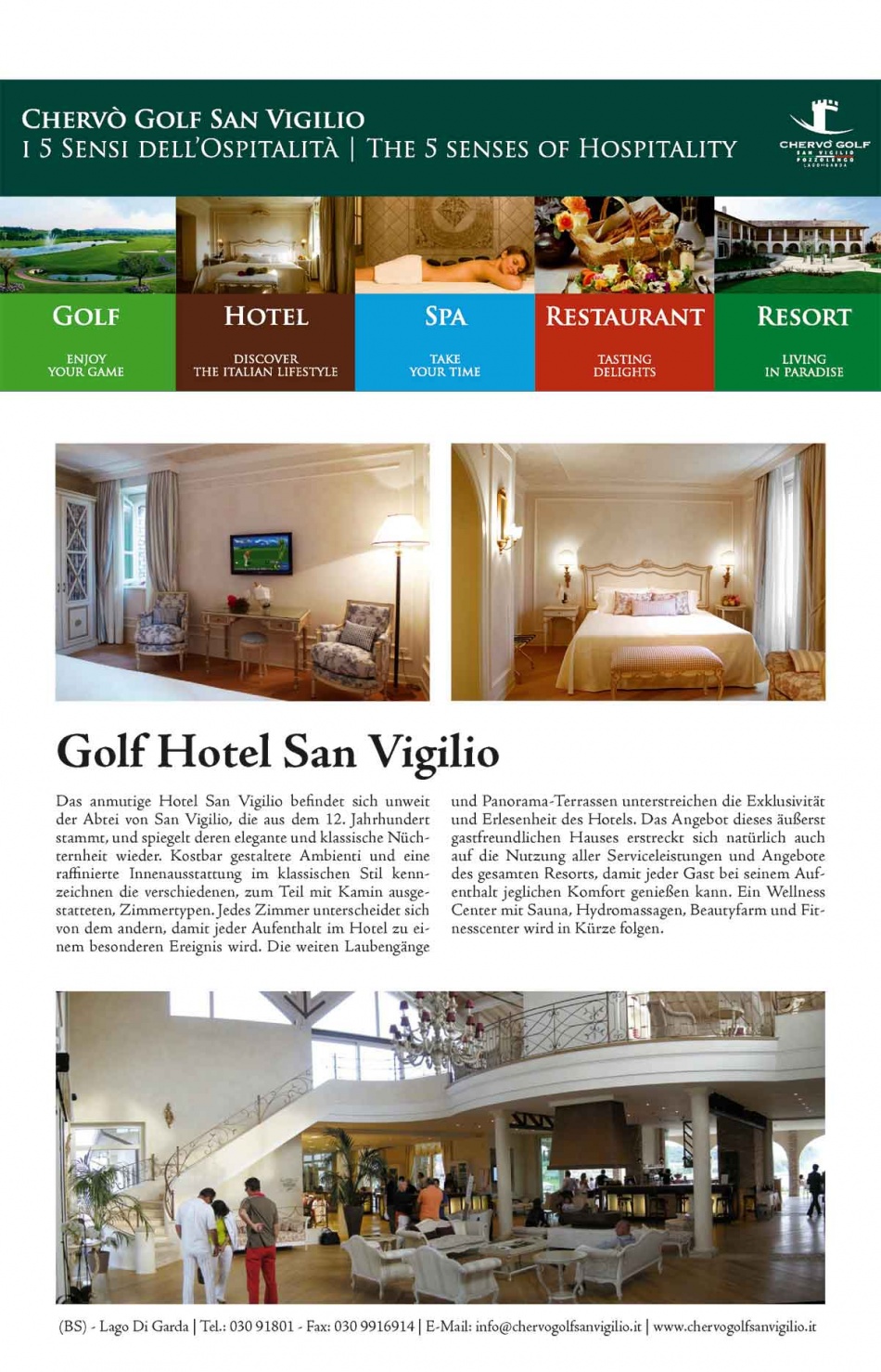 <a href="/en/hotel/chervo-golf-resort-san-vigilio/">Chervò Golf Resort San Vigilio</a> - Promotion