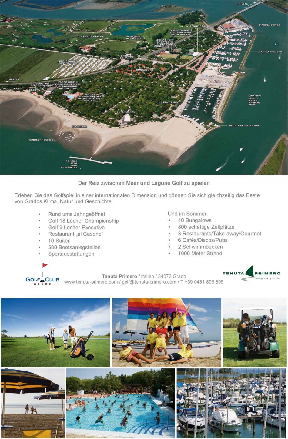<a href="/hotel/tenuta-primero-camping-marina-und-golf/">Tenuta Primero Camping, Marina und Golf</a> - Promotion
